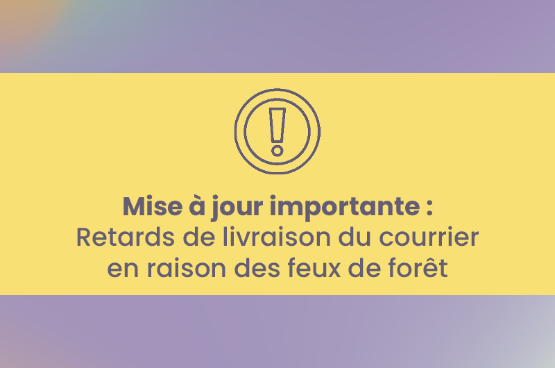 Mise à jour sur les feux de fôret